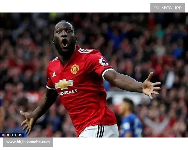 卢卡库加盟曼联的背景与影响深度剖析 卢卡库加盟曼联的背景与影响深度剖析